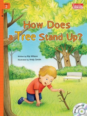 cover image of How Does a Tree Stand Up?